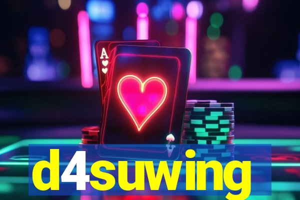 d4suwing