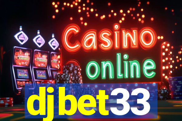 djbet33