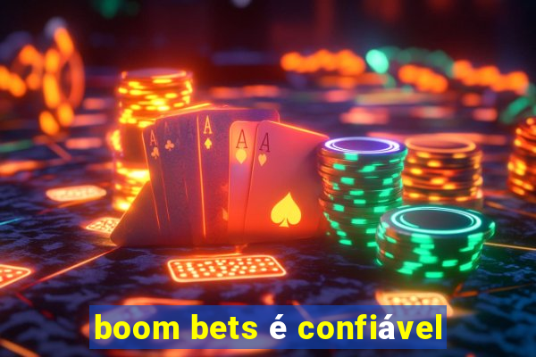 boom bets é confiável