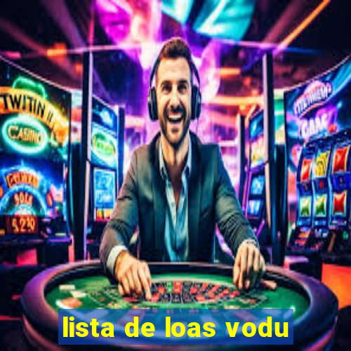 lista de loas vodu
