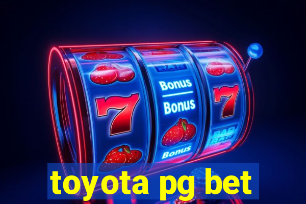 toyota pg bet