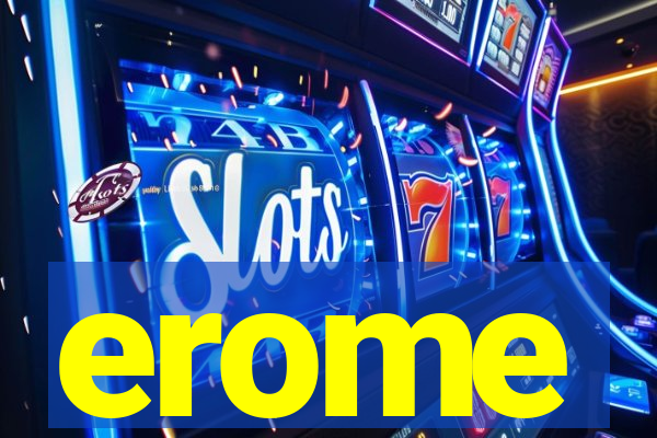 erome