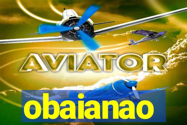 obaianao