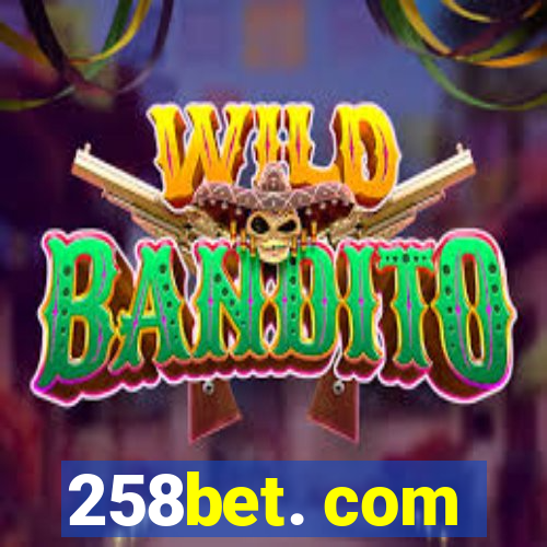 258bet. com