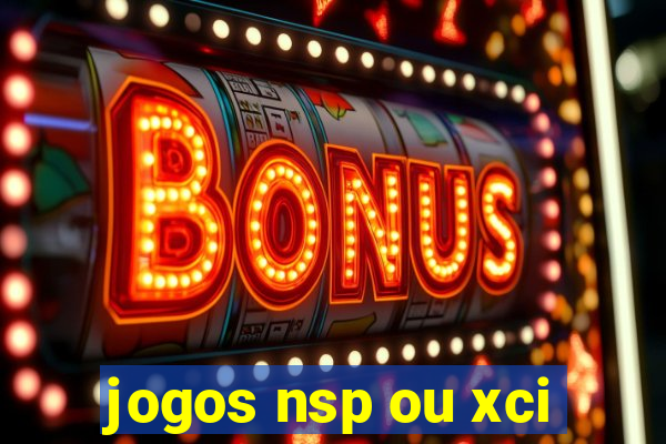 jogos nsp ou xci