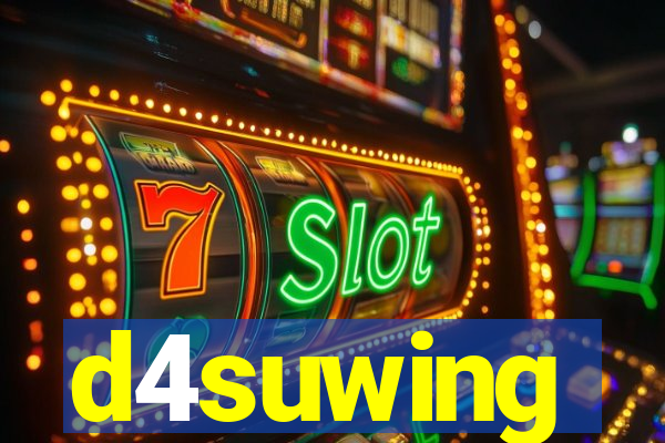 d4suwing