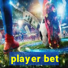 player bet