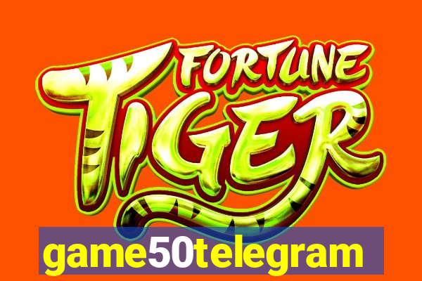 game50telegram