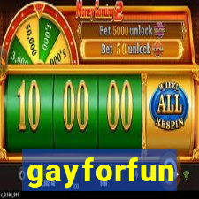 gayforfun