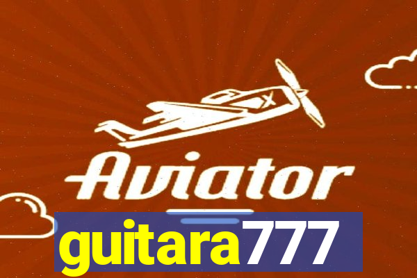 guitara777
