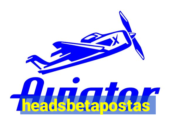 headsbetapostas