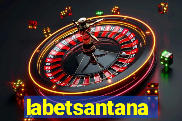 labetsantana
