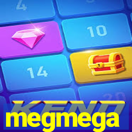 megmega
