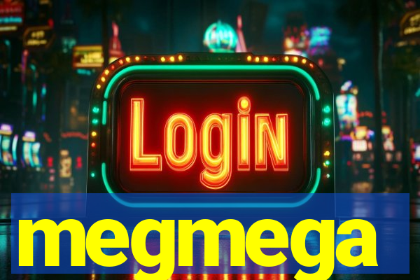 megmega