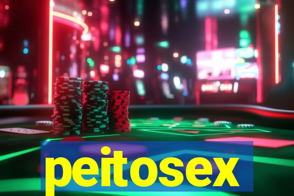 peitosex