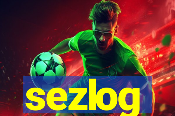 sezlog