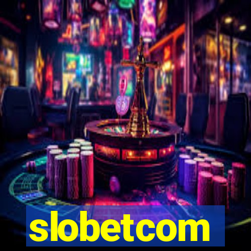 slobetcom