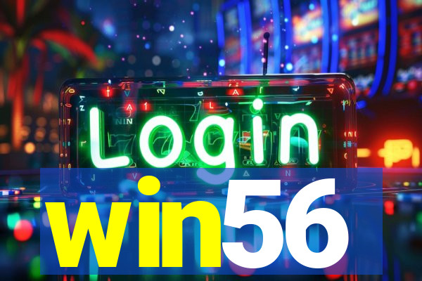 win56