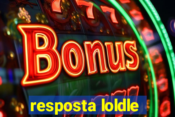 resposta loldle