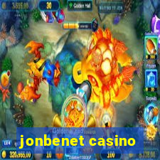 jonbenet casino