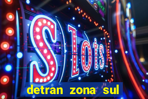 detran zona sul porto alegre