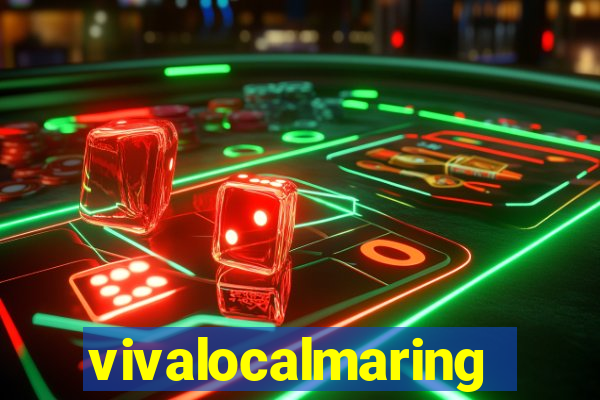 vivalocalmaringa