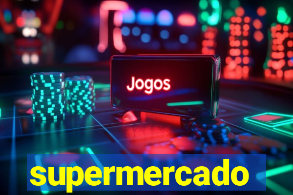supermercado dinheiro infinito
