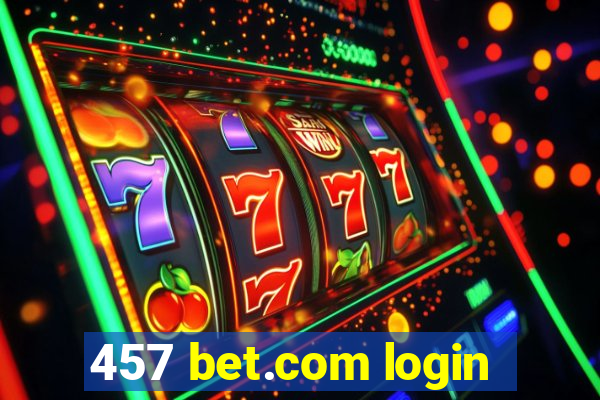 457 bet.com login