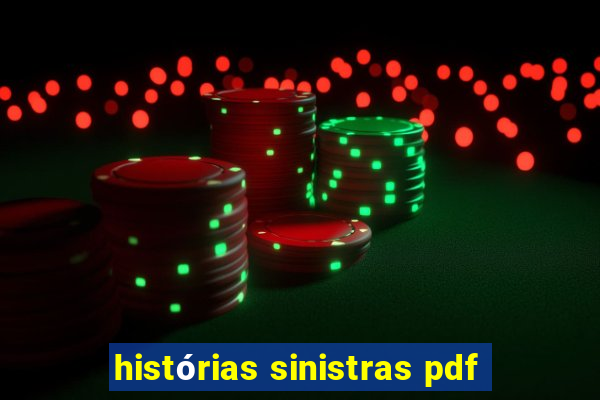 histórias sinistras pdf