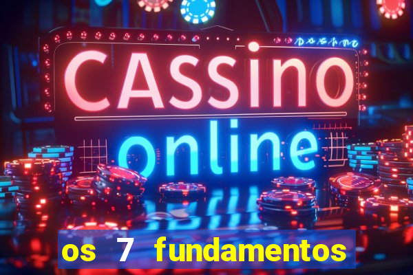 os 7 fundamentos da umbanda