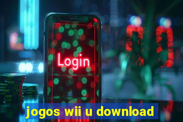 jogos wii u download