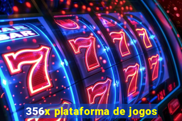 356x plataforma de jogos