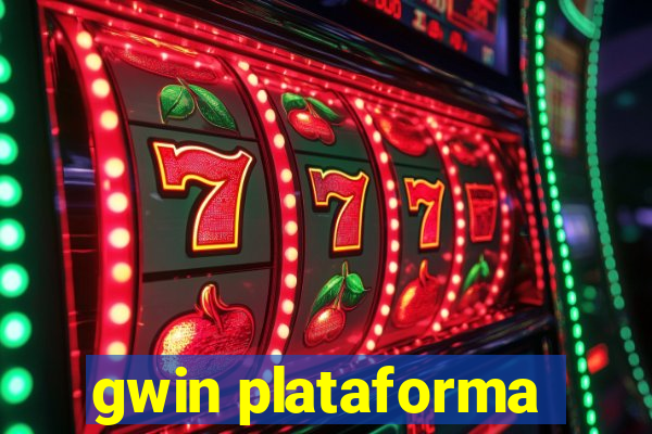 gwin plataforma