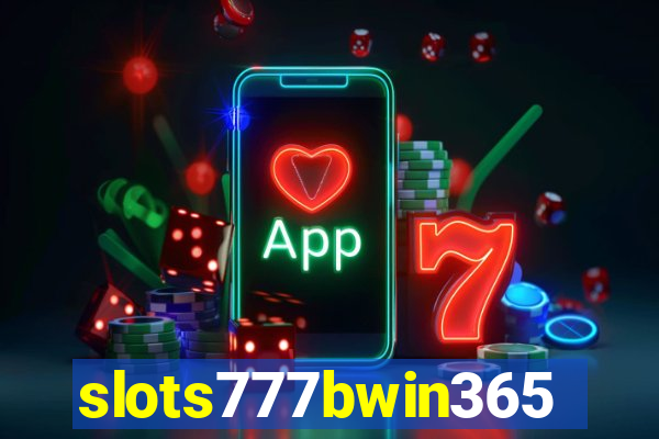 slots777bwin365