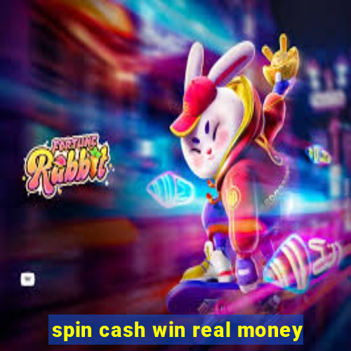 spin cash win real money