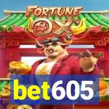 bet605