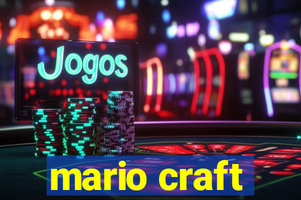 mario craft