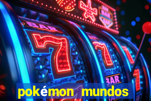 pokémon mundos elementais download apk
