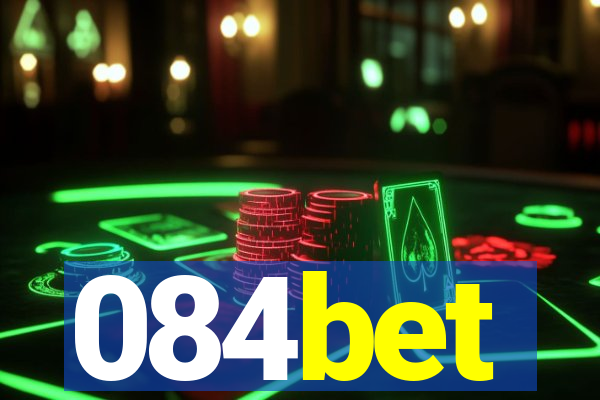 084bet