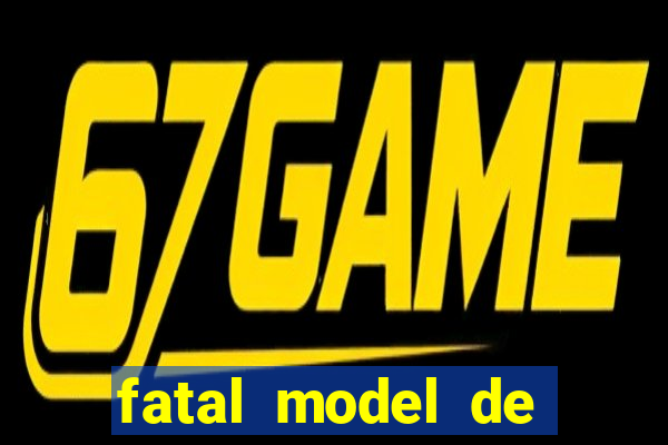 fatal model de porto velho