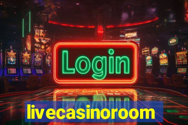livecasinoroom
