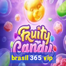 brasil 365 vip