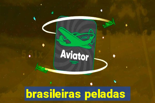 brasileiras peladas