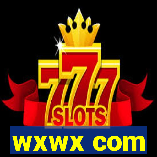 wxwx com