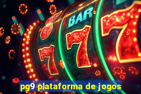 pg9 plataforma de jogos