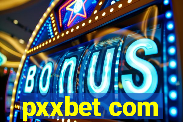 pxxbet com