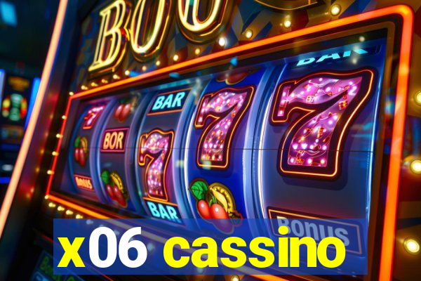 x06 cassino