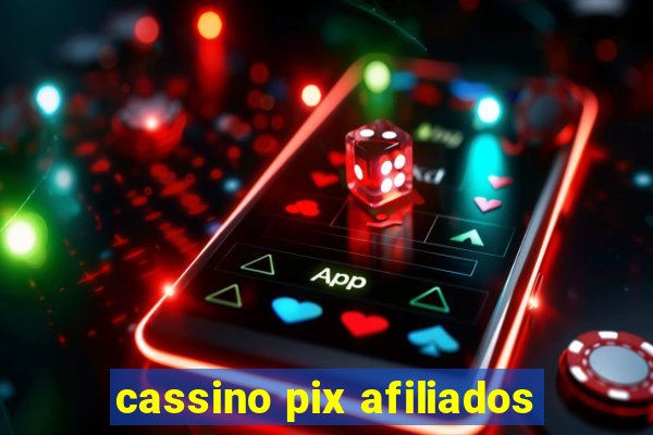 cassino pix afiliados