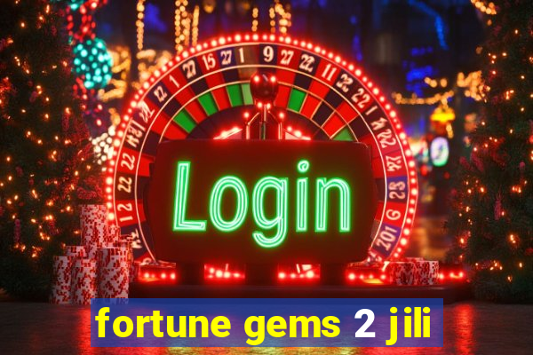 fortune gems 2 jili