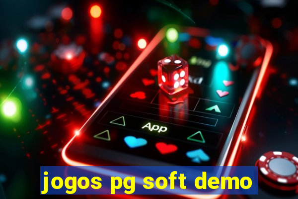 jogos pg soft demo